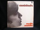 MARILIA MEDALHA - CAMINHADA EDSON FREDERICO BEBETO - JAZZ FUNK PSYCH FOLK BRAZIL