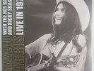 Emmylou Harris With The Hot Band And Ricky Skaggs Live in 1978 2-LP UK 2014
