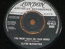 CLYDE McPHATTER YOU WENT BACK ON YOUR WORD LONDON 45-HLE 9000 1C/1C EX+