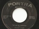 NORTHERN SOUL-JOHNNY SCOTT-LET ME BE A WINNER/I'M COMING OUT FROM UNDER