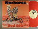 Warhorse  Red Sea  Hard Rock 1984 UK Reissue Red Vinyl