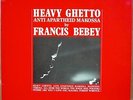 FRANCIS BEBEY Heavy Ghetto LP OG FRENCH PRESS on OZILEKA EX/EX