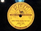 JOHNNY CASH guess things happen that way / come in stranger SUN 78 Rockabilly