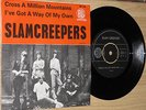 Slam Creepers - Cross A Million Mountains -  NM 1966 Sweden. BEAT MOD