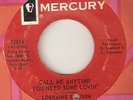 LORRAINE ELLISON Call Me Anytime You Need Some Lovin MERCURY  NORTHERN SOUL 45