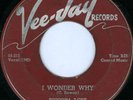RHYTHM ACES I Wonder Why RARE DOO WOP 45 on VEE JAY