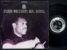 JOHN WRIGHT Mr. Soul LP PRESTIGE PRST 7233 Orig US 1962 SOUL JAZZ NJ RVG STEREO