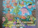 PILGRIMS Spooky Time 1972 JAPANESE PROG PSYCH LP re 450 made Shadoks label HEAR