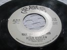 DEAN BARLOW COME BACK / YOUR LOVE IS ALL I NEED WARWICK M 556, 45 (NM)