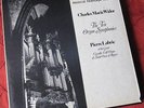 Charles-Marie Widor Pierre Labric The Ten Organ Symphonies 11 LP box MHS stereo