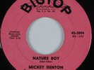 Teen Popcorn 45 MICKEY DENTON Nature Boy BIG TOP HEAR