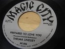 Thelma Lindsey Prepared To Love You Magic City NORTHERN SOUL CLASSIC RARE Vinyl