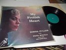 DONNA FULLER-MY FOOLISH HEART MONO ORIGINAL liberty LP PETE RUGOLO