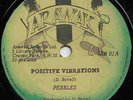 PEBBLES  POSITIVE VIBRATIONS  UK ORIG  LITTLE WAY DIFFERENT DJ NEXT CUT