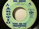 Teddy and the Fingerpoppers - Soul Groove Part 1&2 Arctic 143 VG soul