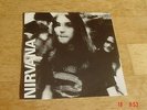 Nirvana Love Buzz Big Cheese 7