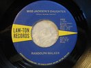 RANDOLPH WALKER 45 Miss Jackson's Daughter/Do Me Wrong LAW-TON rare funk/soul