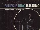 B.B. King Blues Is King NEAR MINT Bluesway Vinyl LP