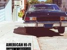 American Hi-Fi - Blood And Lemonade (NEW VINYL LP)