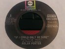 Nolan Porter 45 on ABC If I Could Only Be Sure ^ Work It Out In The Morning