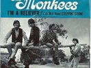 THE MONKEES - I'M A BELIEVER / (I'M NOT YOUR) STEPPIN' STONE - COLGEMS 45RPM & P