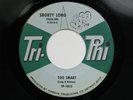 SHORTY LONG Too Smart TRI-PHI Mod Soul R&B 45 HEAR