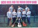 DICKIE ROCK and the MIAMI SHOW BAND  7