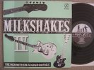 MILKSHAKES LP THE MEN WITH GOLDEN GUITARS EX/M- FIRST PRESS