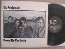 DR FEELGOOD LP DOWN BY THE JETTY EX+/M- FIRST PRESS MONO