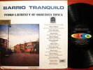 Tango PEDRO LAURENZ y ORQ TIPICA Barrio Tranquilo A. PODESTA RaRe Colombia LP