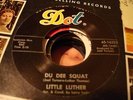 BLUES ROCKIN' LITTLE LUTHER Du Dee Squat DOT 16325 M- OS