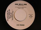 Sue Perrin 45 RING BELLS RING / YOU ARE MY LOVE GW104 M- pop.r+r minor dish-dnap