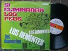 Los Dementes - SI ELIMINARAN LOS FEOS / MI GUAGUANCO - SOLEX LP hear