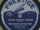 Thelonious Monk Trio (Blakey) PRESTIGE 850 Monk's Dream / Little Rootie Tootie