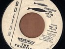 DOLTON garage rocakbilly PROMO 45  THE FRANTICS - Werewolf