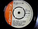 THE SOUL FLAMES - Mini Really Fit Them. Nu Beat single.  1968.  EX.