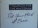 IRISH INDIE POP ROCK C86 - TOO MUCH FOR THE WHITEMAN - PRIVATE 45 1989 - BLAZE X
