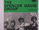 SPENCER DAVIS GROUP: When I Come Home / Trampoline 45 (Sweden, PS, centre intac