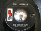 THE HESITATIONS rare Soul Superman northern soul NM orig 45