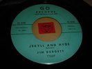 LISTEN - ROCK POPCORN - JIM BURGETT - JEKYLL AND HYDE - DO I WORRY