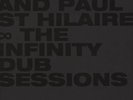 Deadbeat & Paul St. Hilaire - The Infinity Dub Sessions Vinyl EU 2LP