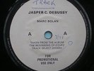 Marc Bolan TRACK DEMO Jasper C.Debussy 1974  RARE UK ONLY PROMO