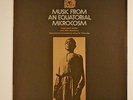 Folkways MUSIC FROM AN EQUATORIAL MICROCOSM LP FE 4214 EX/EX w/booklet