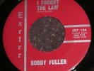 PRIVATE 1964 TX 45 - BOBBY FULLER 