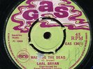 Carl Bryan - Walking The Dead / Trevor & Keith - Got What You Want UK Gas 7