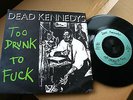 DEAD KENNEDYS-Too Drunk To F*ck / The Prey-/UK ’81 CHERRY RED (Cherry 24) 7” EX