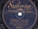 Superior 2604 Byrd Moore & Melvin Robinette BIRMINGHAM JAIL VG+