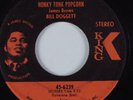 Funk 45 BILL DOGGETT Honky Tonk Popcorn KING HEAR