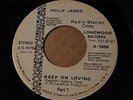 PHILIP JAMES Longwood A-1908 PROMO KEEP ON LOVING PARTS 1 & 2  -RARE -Listen