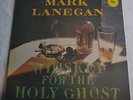 MARK LANEGAN Whiskey for the holy ghost LP incl. lyric sheet (ex SCREAMING TREES